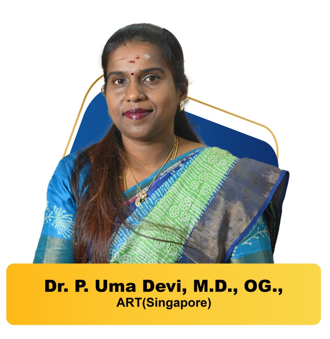 Dr. P. Uma Devi, M.D., OG., ART (Singapore)